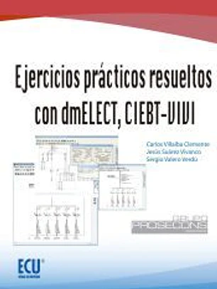 Ejercicios prácticos resueltos con dmELECT, CIEBT-VIVI