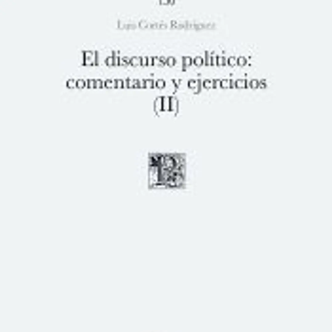 El discurso político, II: Comentarios y ejercicios 1
