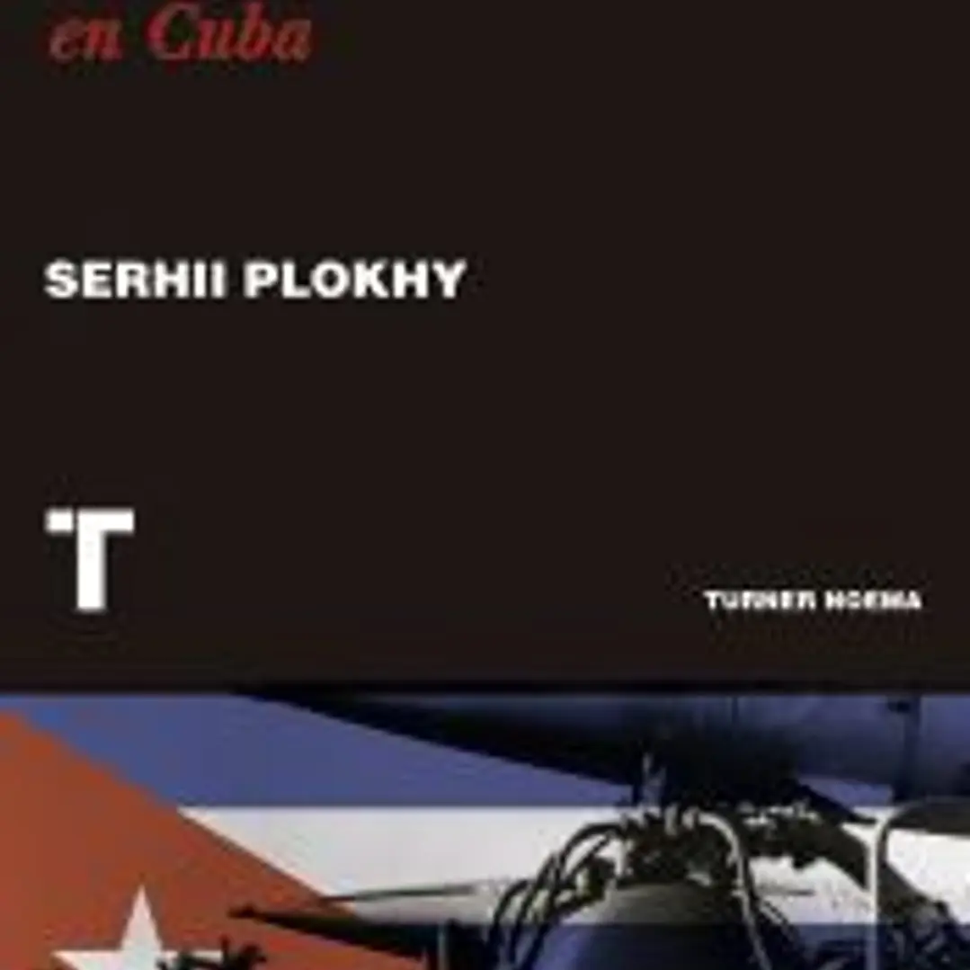 Locura nuclear: Una historia de la crisis de los misiles en Cuba 1