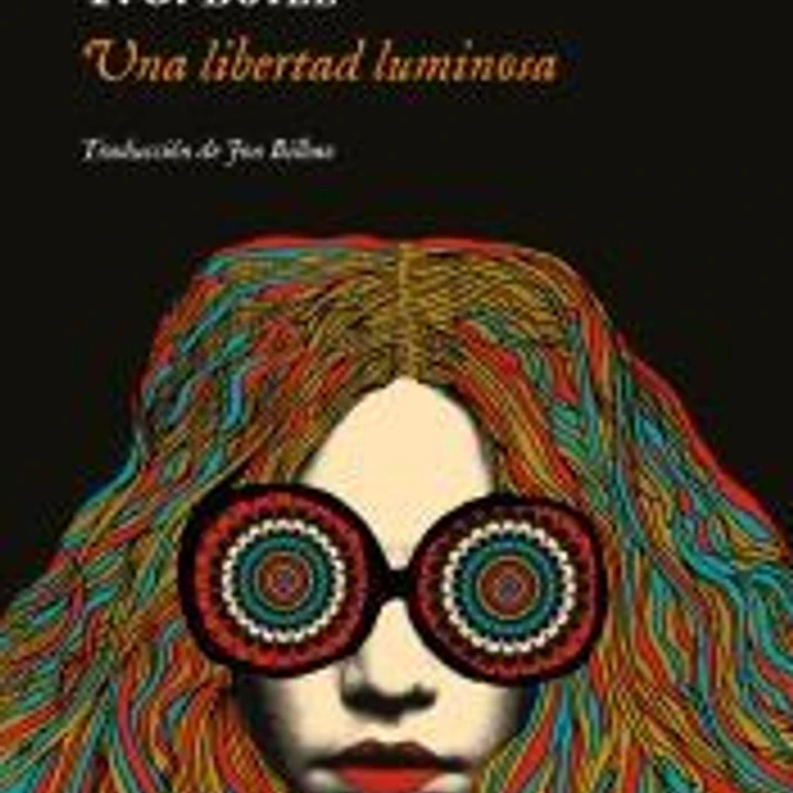 Una libertad luminosa 1