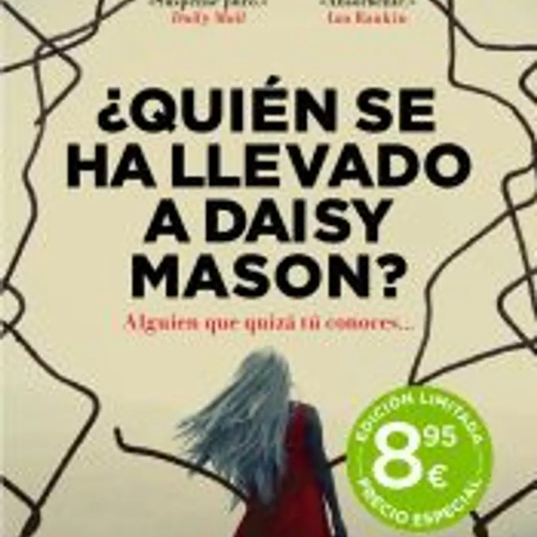 ¿Quién se ha llevado a Daisy Mason? 1