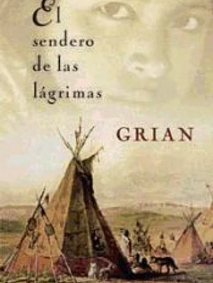 SENDERO DE LAS LAGRIMAS, EL (CARTONE)