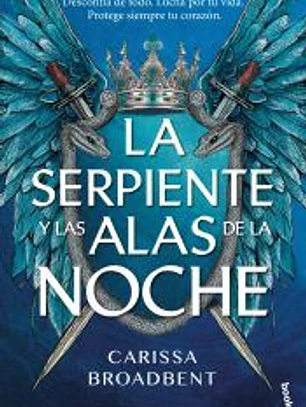 La serpiente y las alas de la noche
