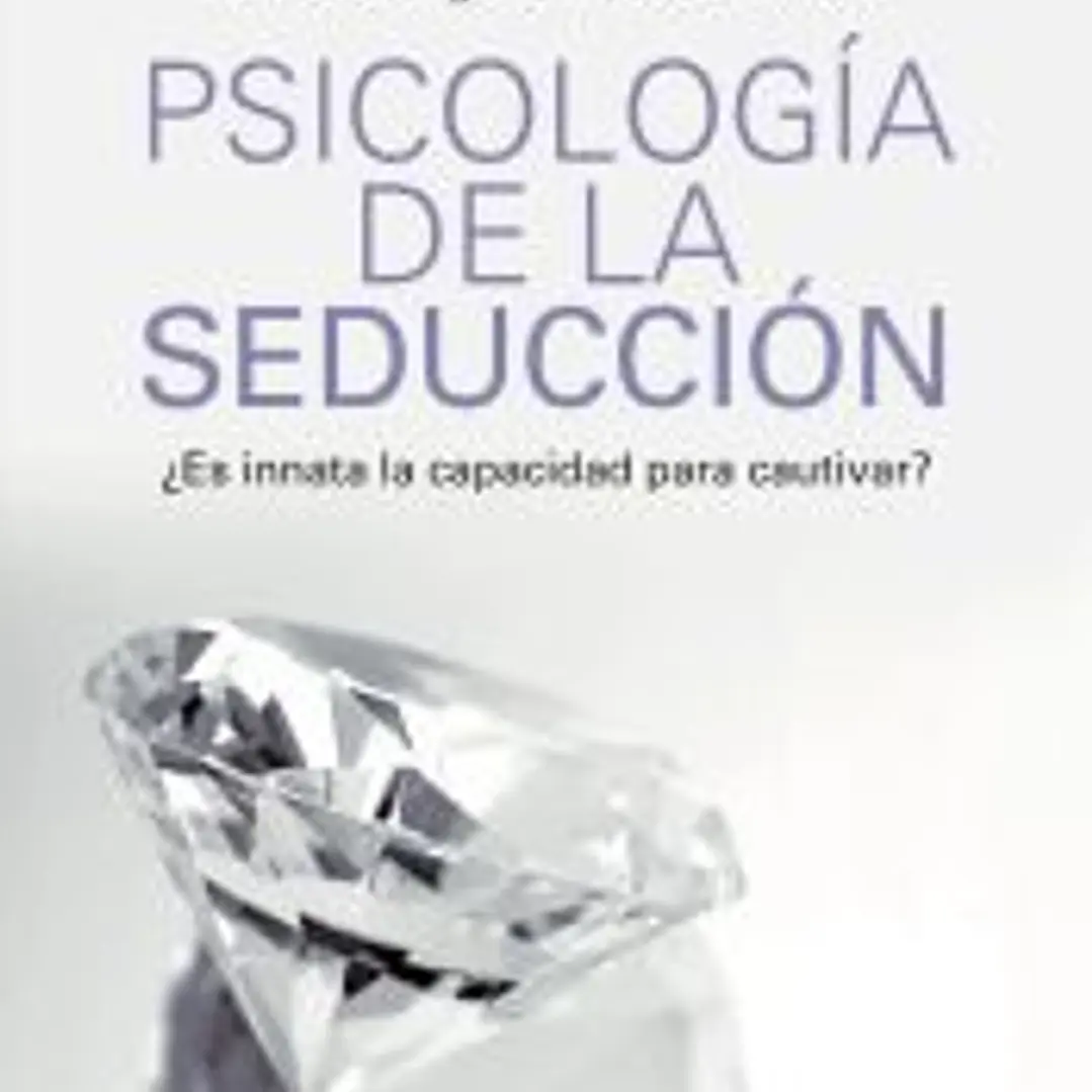 PSICOLOGIA DE LA SEDUCCION *11*Nê4116.BO 1