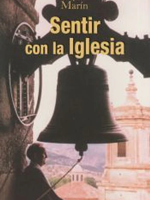 Sentir con la Iglesia. La Iglesia de Cristo y la salvación eterna