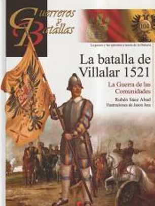 La batalla de Villalar 1521