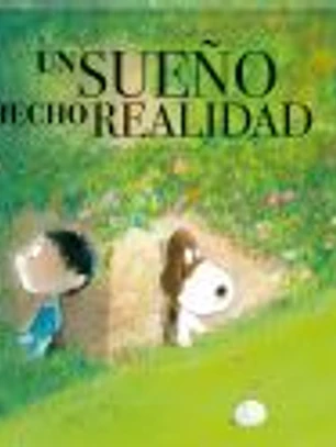 Un sueño hecho realidad