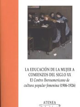 La educación de la mujer a comienzos del siglo XX