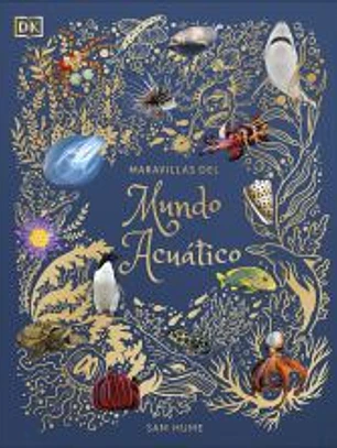 Maravillas del mundo acuático