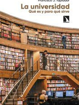 La universidad. Qué es y para qué sirve