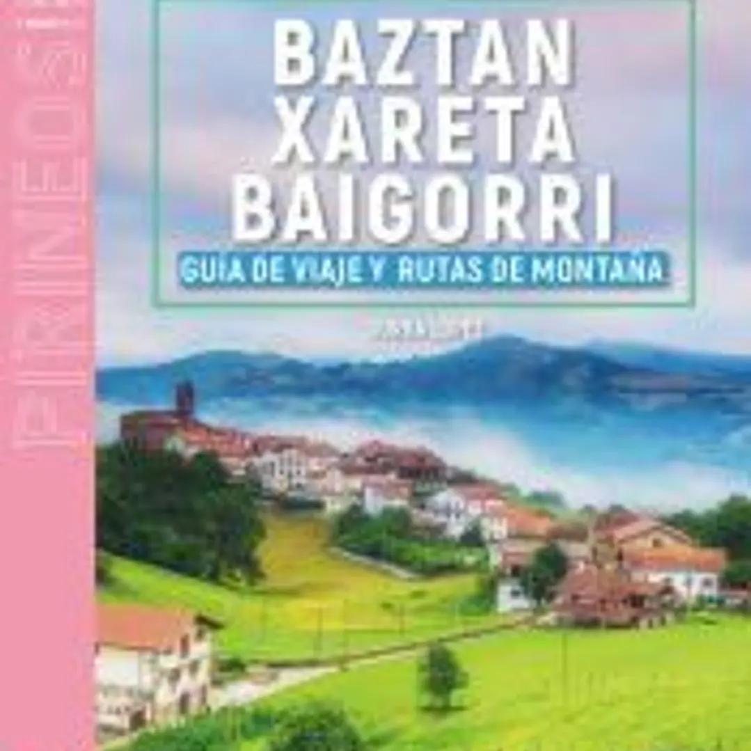 Guía viajera y montañera de baztan, xareta y baigorri 1