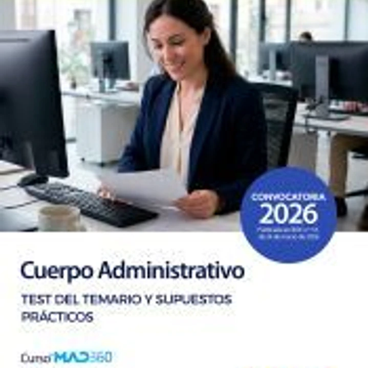 Cuerpo Administrativo. Test del temario y supuestos prácticos. Comunidad Autónoma de Canarias 1