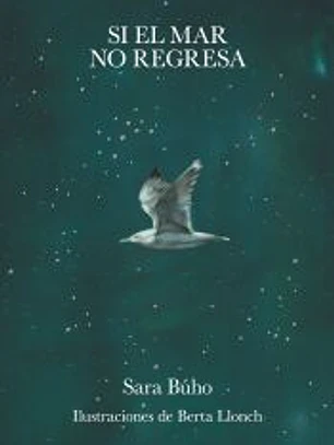 Si el mar no regresa