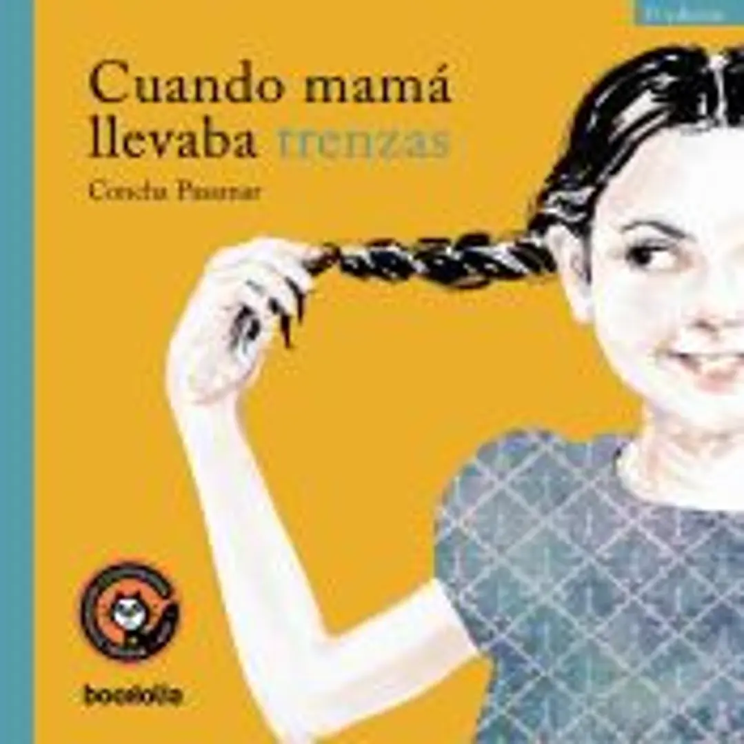 Cuando mamá llevaba trenzas 1
