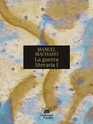 La guerra literaria I