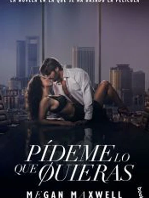 Pídeme lo que quieras (Ed. Película)