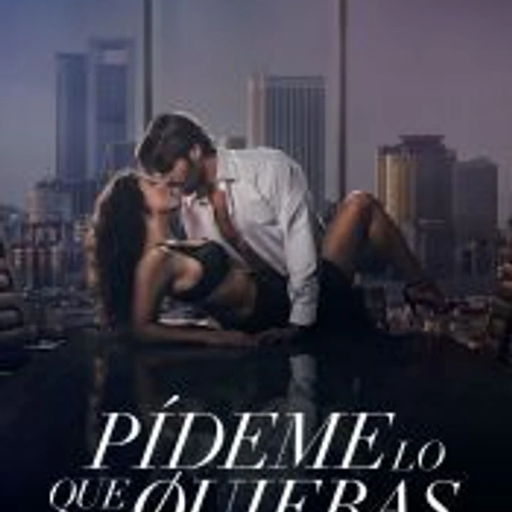 Pídeme lo que quieras (Ed. Película) 1