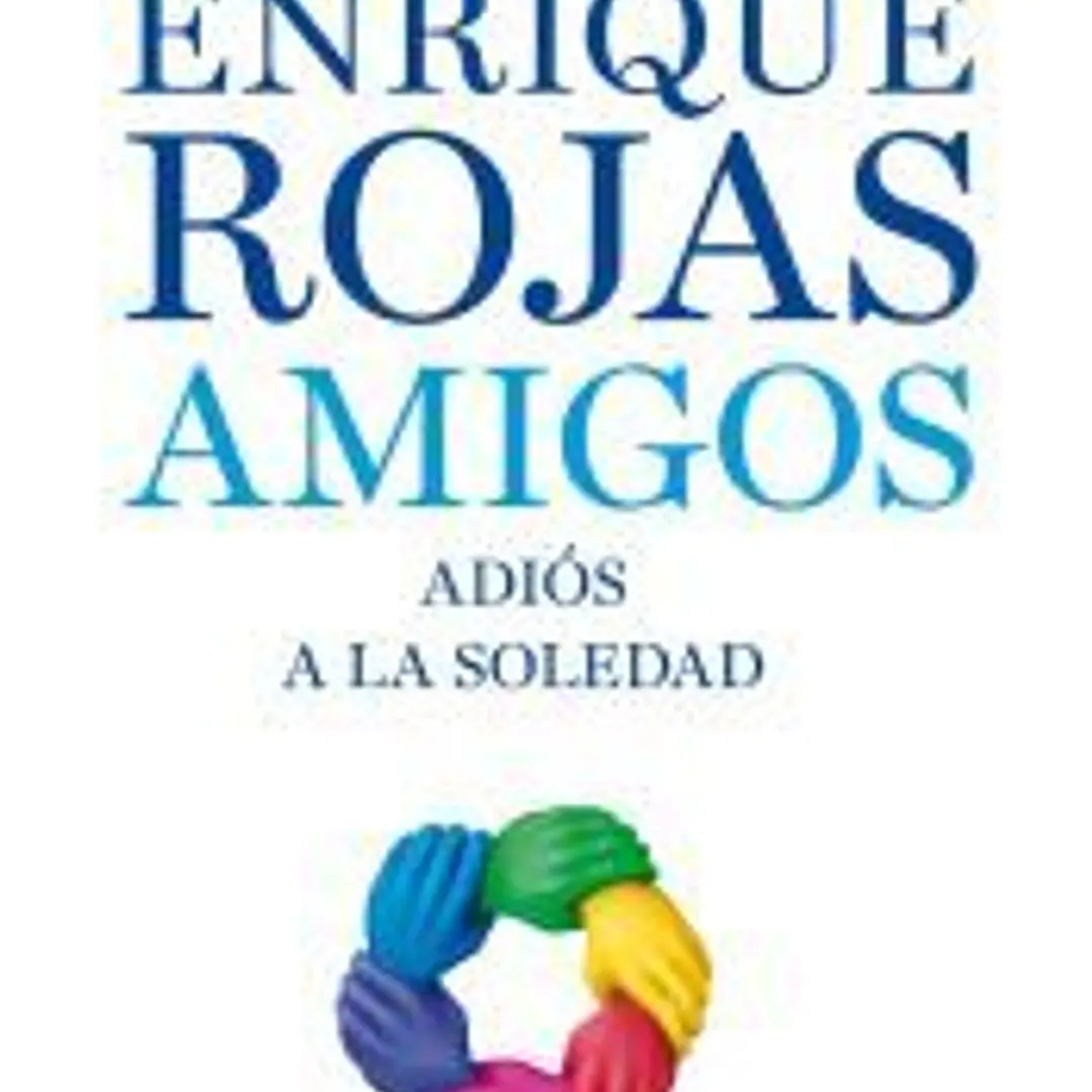 Amigos: adiós a la soledad 1