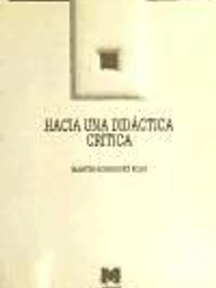 Hacia una didáctica crítica