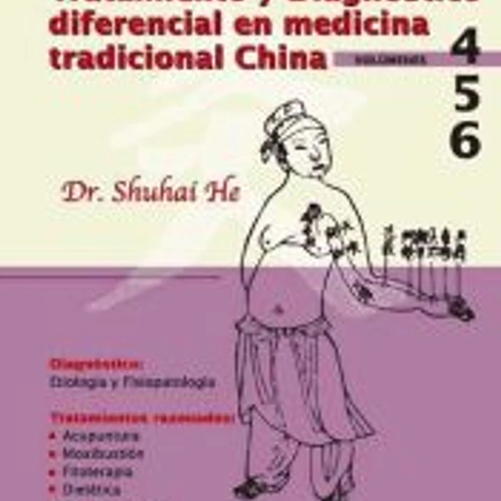 Tratamiento y diagnóstico diferencial en la medicina tradicional china 4, 5 y 6 1
