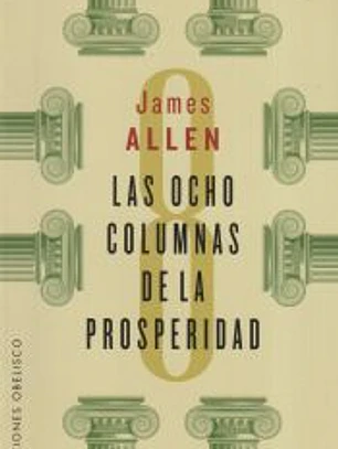 Ocho Columnas De La Prosperidad, Las