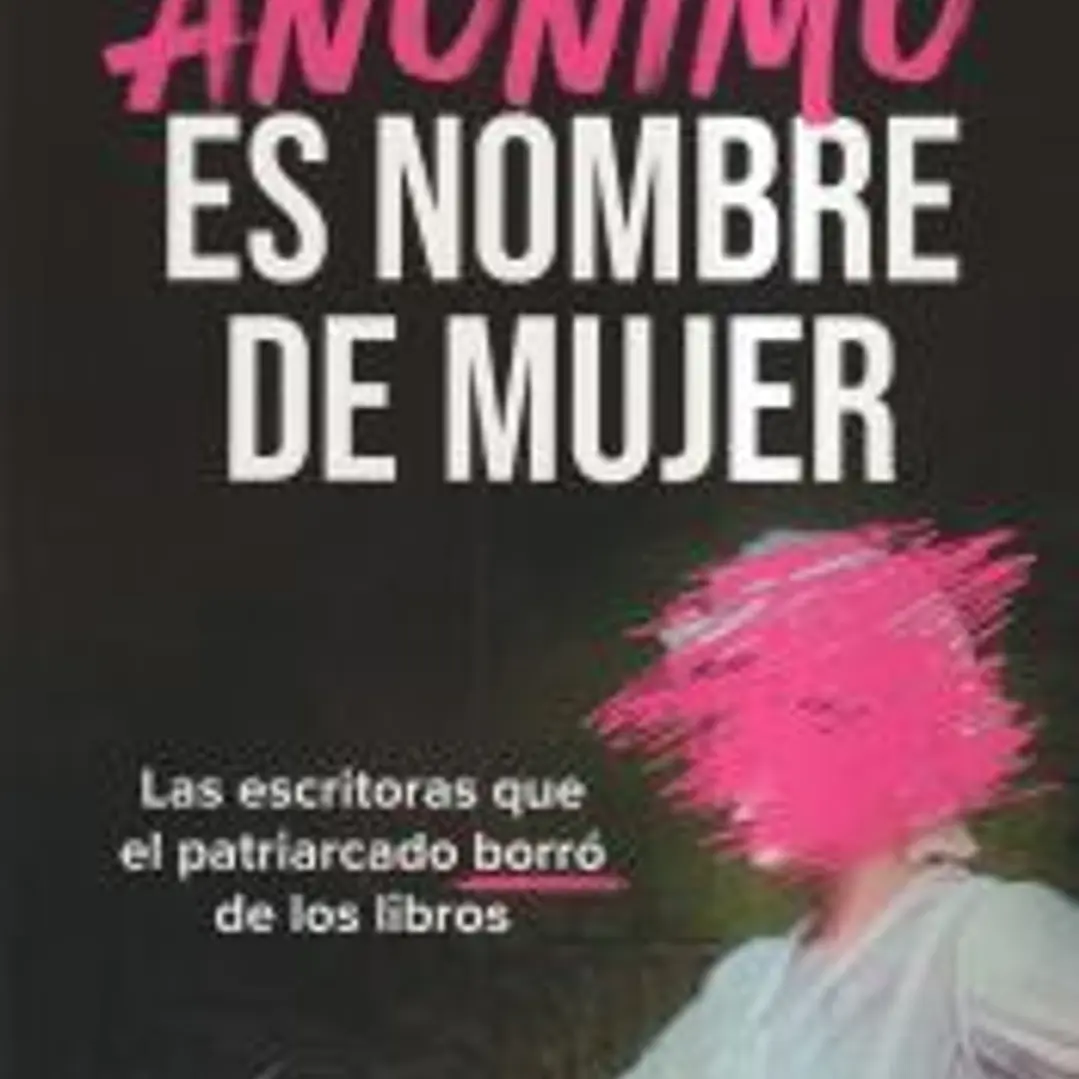 Anónimo es nombre de mujer 1