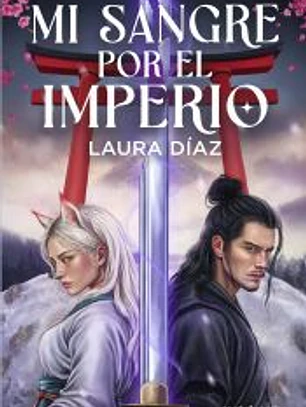 Mi sangre por el Imperio