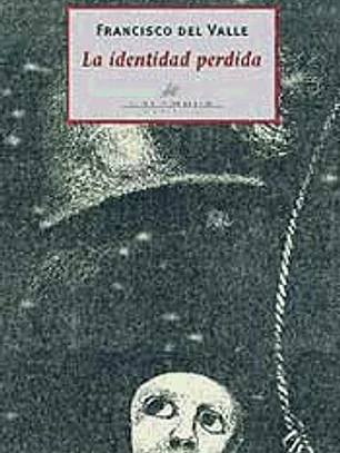 La identidad perdida.