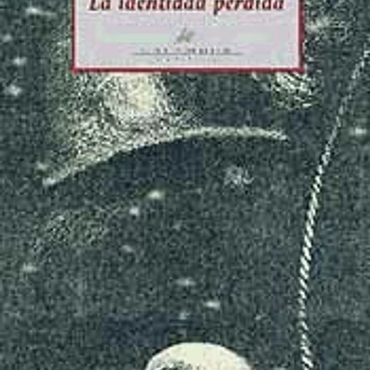 La identidad perdida. 1