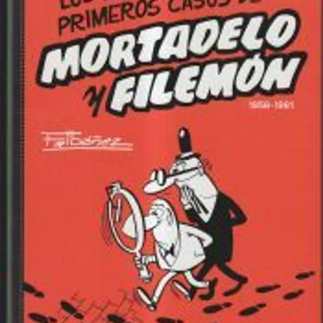Los 200 primeros casos de Mortadelo y Filemón 1