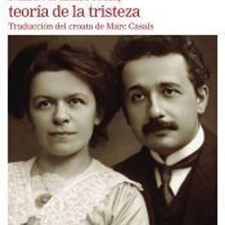 Mileva Einstein, teoría de la tristeza 1