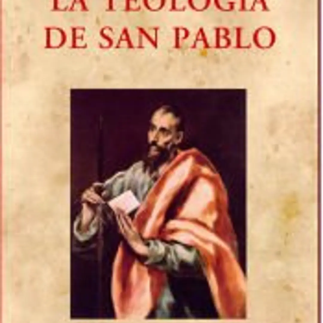 La teología de san Pablo 1