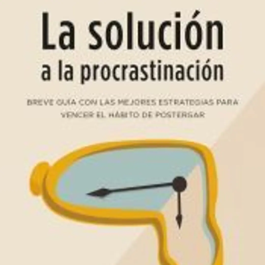 La solución a la procrastinación 1
