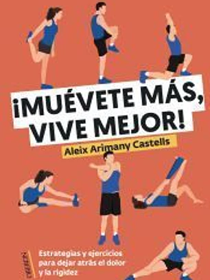 Muévete más, vive mejor