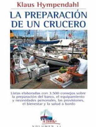 LA PREPARACIÓN DE UN CRUCERO