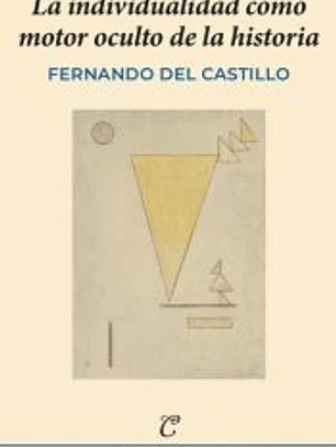 La individualidad como motor oculto de la historia