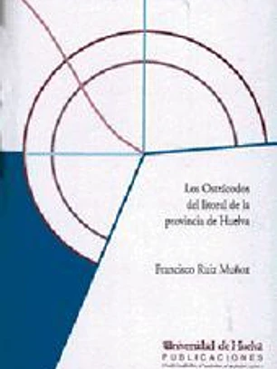 Los ostracodos del litoral de la provincia de Huelva