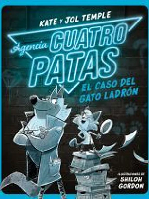 Agencia Cuatro Patas 1. El caso del gato ladrón