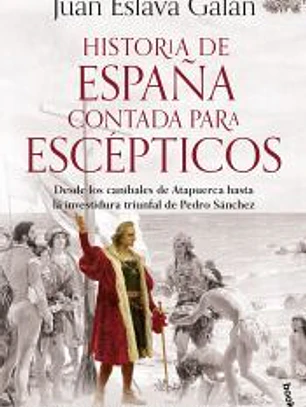 Historia de España contada para escépticos
