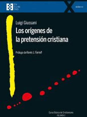 LOS ORÍGENES DE LA PRETENSIÓN CRISTIANA