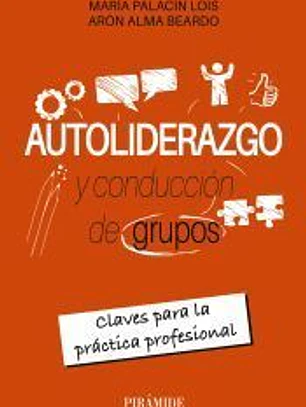 Autoliderazgo y conducción de grupos