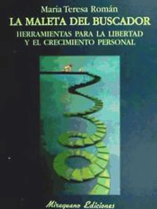 Maleta del buscador, La. Herramientas para la libertad y el crecimiento personal