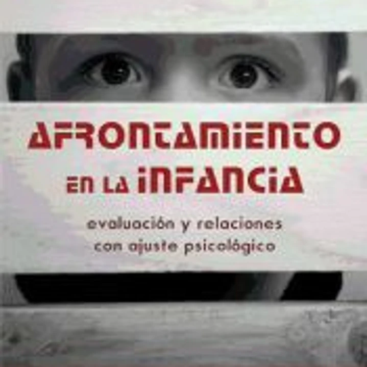 Afontamiento en la infancia: Evaluación y relaciones con ajuste psicológico 1
