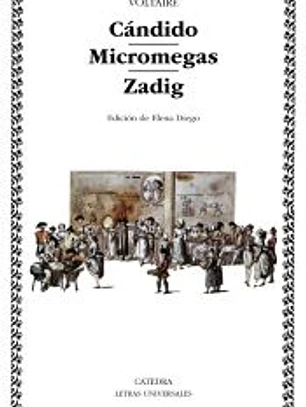 Cándido; Micromegas; Zadig