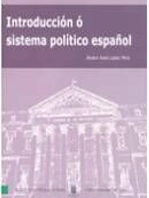 Introducción ó sistema político español