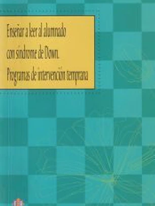 Enseñar a leer al alumnado con síndrome de Down