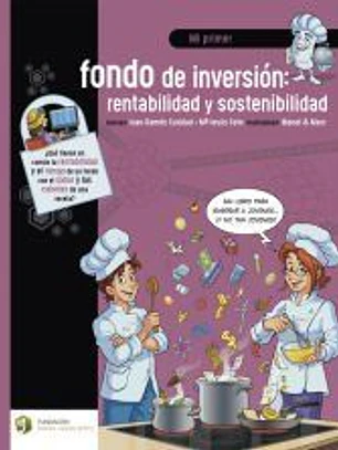 Mi primer fondo de inversión: rentabilidad y sostenibilidad