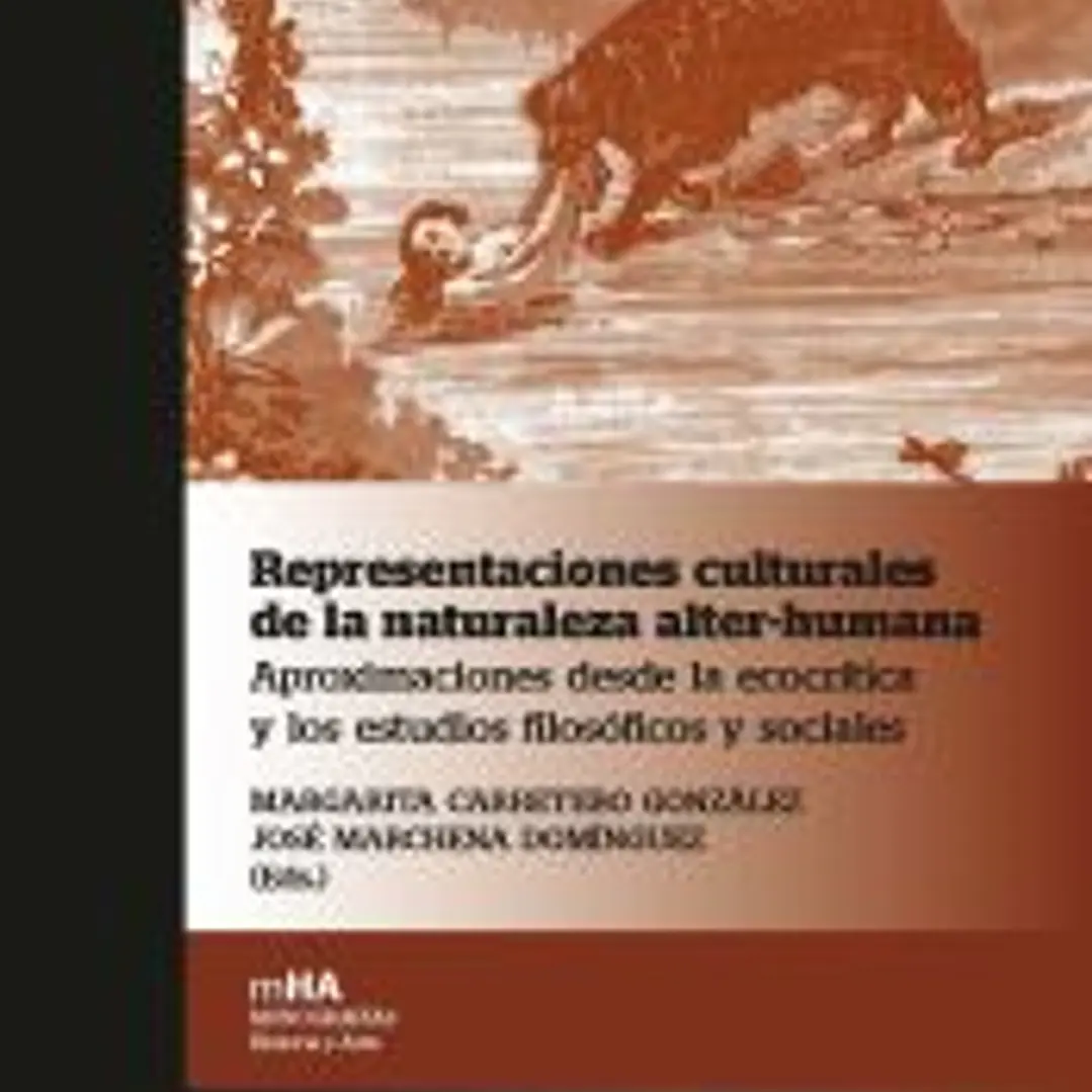 Representaciones culturales de la naturaleza alter-humana 1