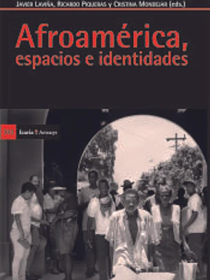 Afroamerica, espacios e identidades