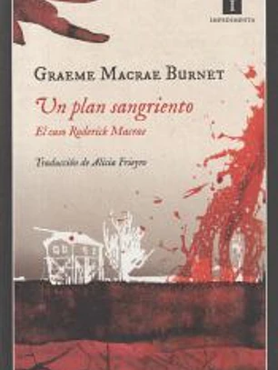 Un plan sangriento